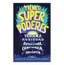 Tienes Superpoderes