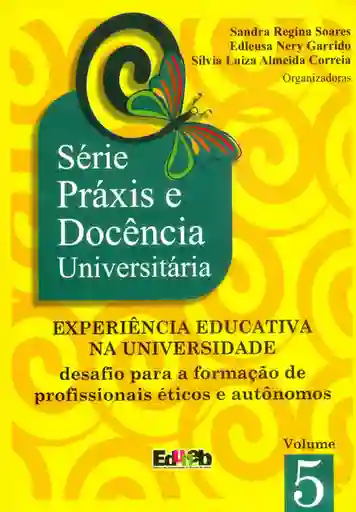 Experiência Educativa na Universidade - VV.AA