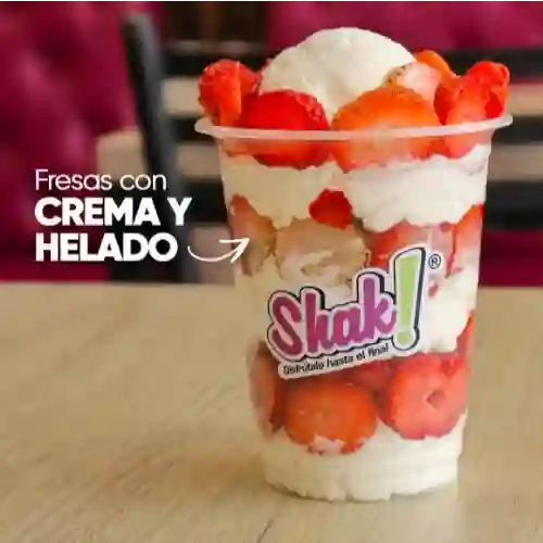 Fresas con Crema y Helado