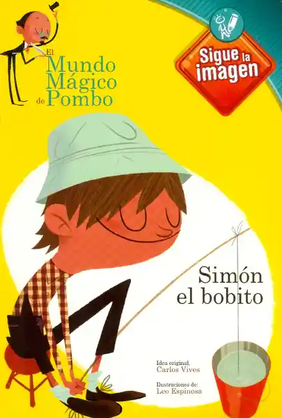 Simón el Bobito - Mundo Magico de Pombo