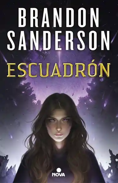 Escuadrón - Brandon Sanderson