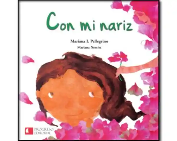 Con mi Nariz - Mariana I. Pellegrino