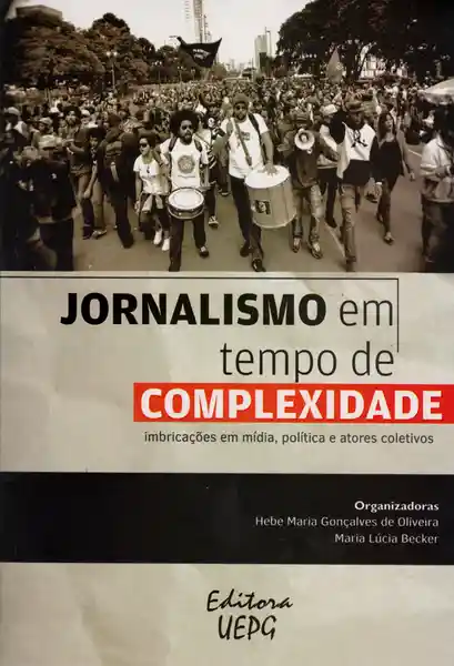 Jornalismo em Tempo de Complexidade