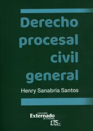 Derecho Procesal Civil General