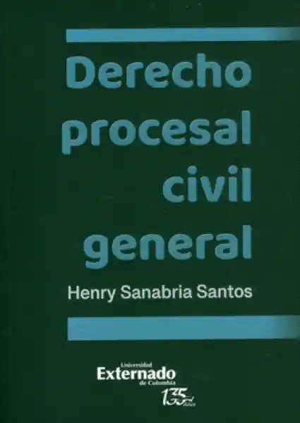 Derecho Procesal Civil General