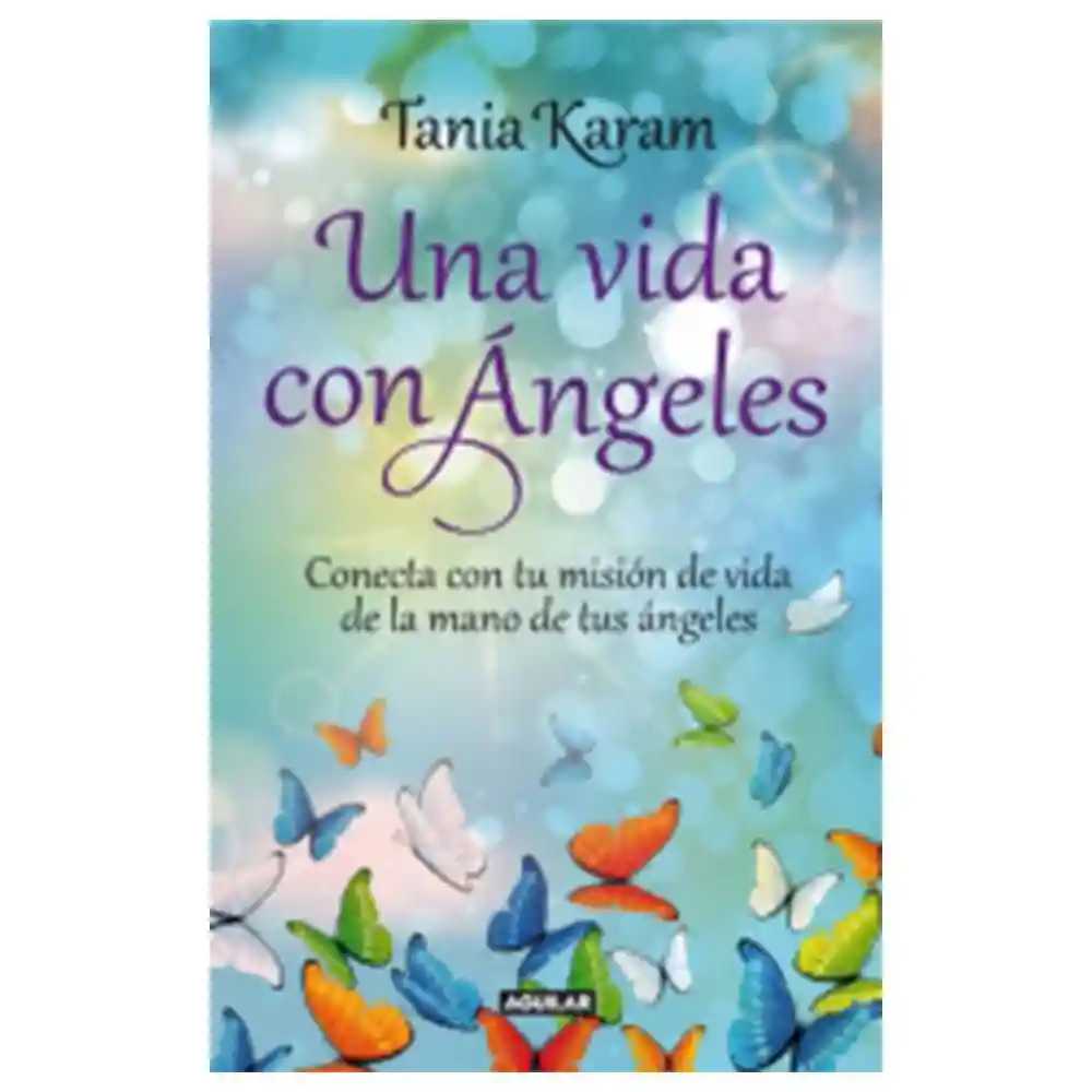 Vida Unacon Angeles - Tania Karam