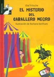 El Misterio Del Caballero Negro