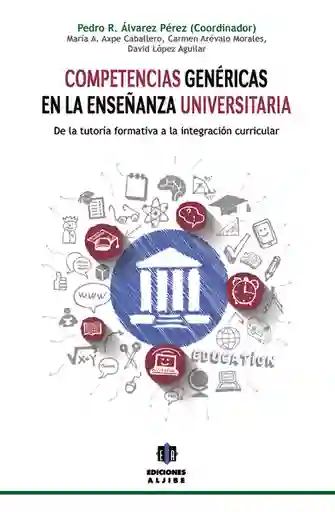 Competencias Genéricas en la Enseñanza Universitaria -