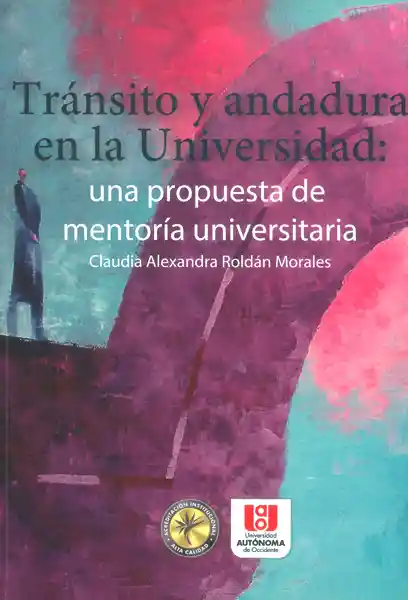 Tránsito y Andadura en la Universidad