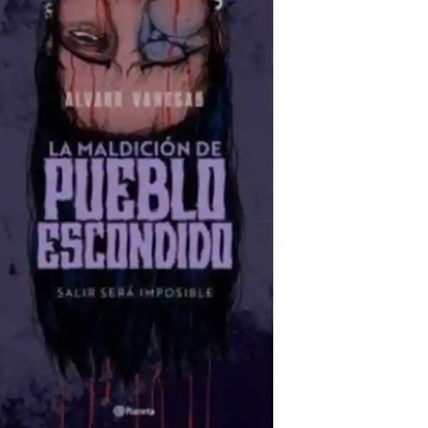 La Maldición de Pueblo Escondido