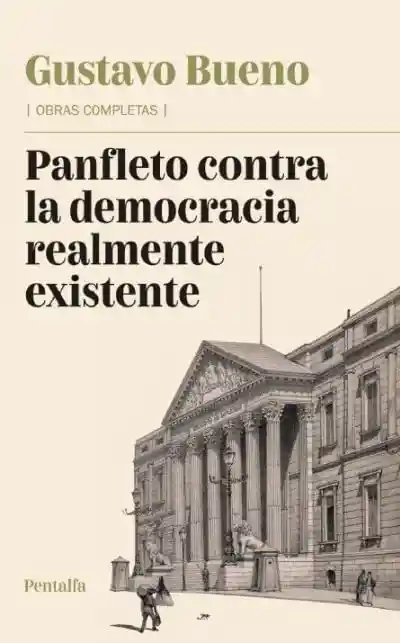 Panfleto Contra La Democracia Realmente Existente