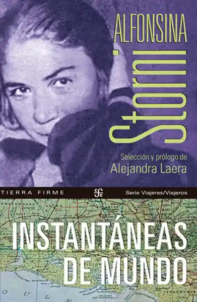Instantáneas de Mundo - Alfonsina Storni