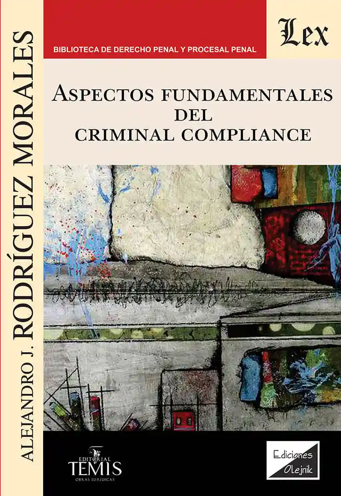 Aspectos Fundamentales Del Criminal Compliance