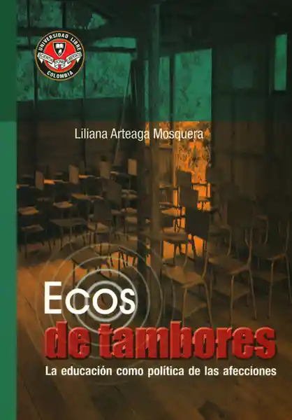 Ecos de Tambores - Liliana Arteaga Mosquera