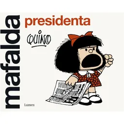 Mafalda Presidenta Quino