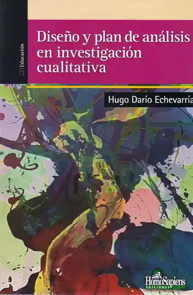 Diseño y Plan de Análisis de Investigación Cualitativa