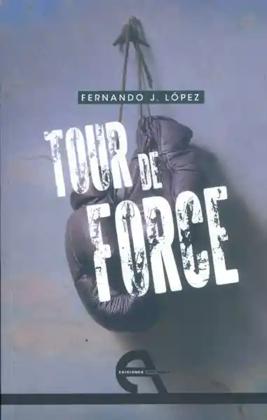 Tour de force