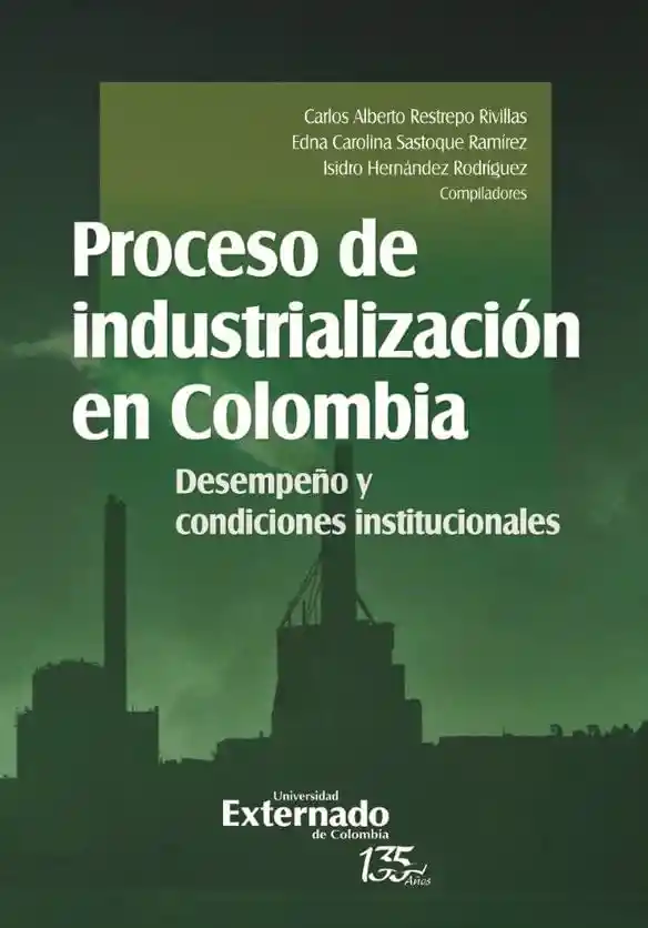 Proceso de Industrialización en Colombia