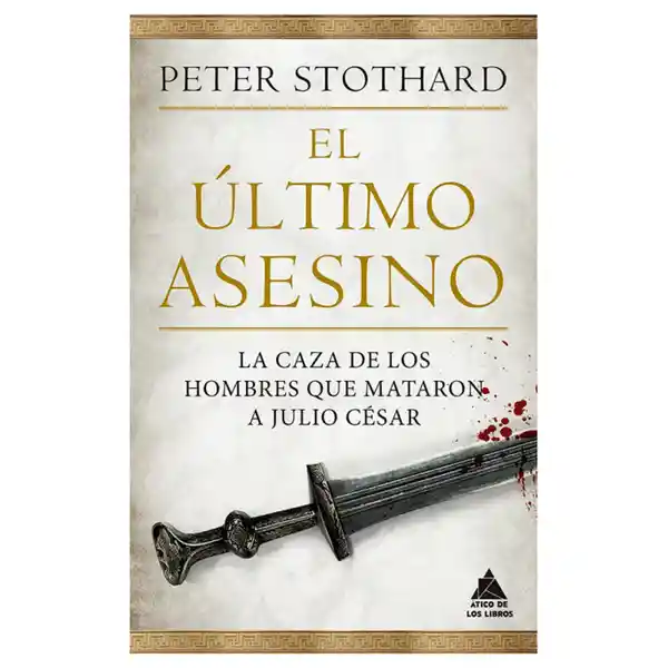 El Último Asesino - Stothard Peter