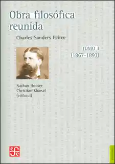 Obra Filosófica Reunida (1867-1893) Tomo I