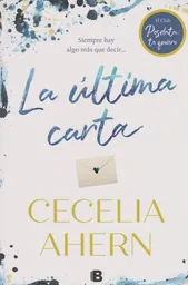 La Última Carta - Cecilia Ahern