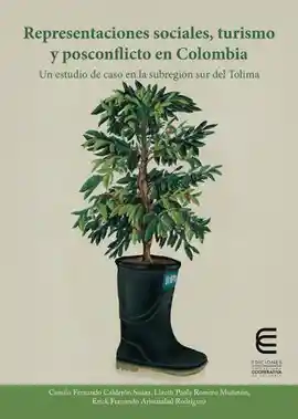Representaciones Sociales Turismo y Posconflicto en Colombia