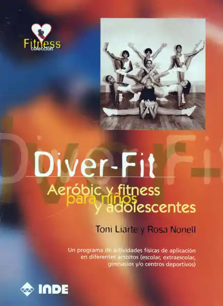 Diver-Fit: Aeróbic y Fitness Para Niños y Adolescentes