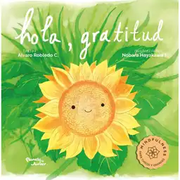 Hola Gratitud Alvaro Robledo