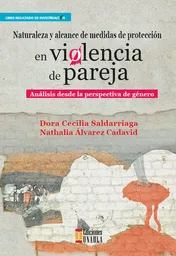 Naturaleza y Alcance de Medidas de Protección en Violencia de Pareja