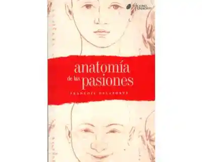 Anatomía de las pasiones