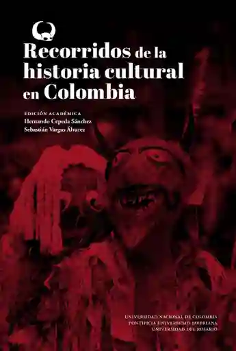 Recorridos de la Historia Cultural en Colombia