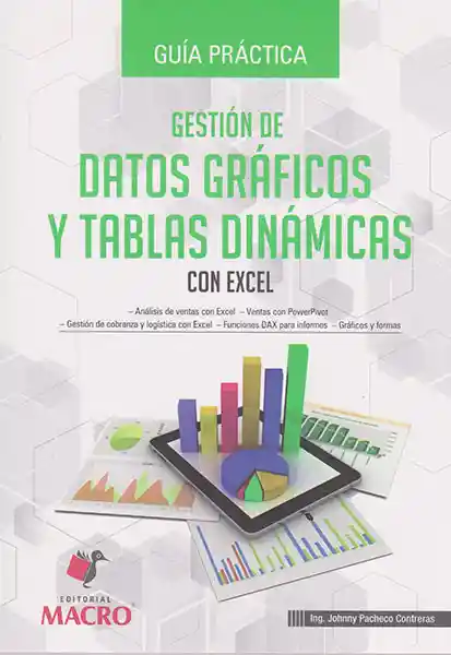 Guía Práctica Gestión de Datos Gráficos y Tablas Dinámicas