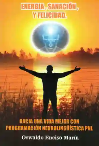 Energía Sanación y Felicidad - Promolibro