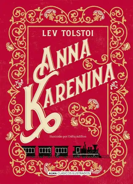 Ana Karenina (Ilustrado) - Alma