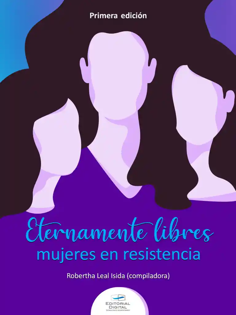 Eternamente Libres Mujeres en Resistencia