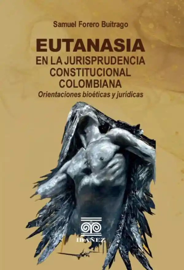 Eutanasia en La Jurisprudencia Constitucional Colombiana