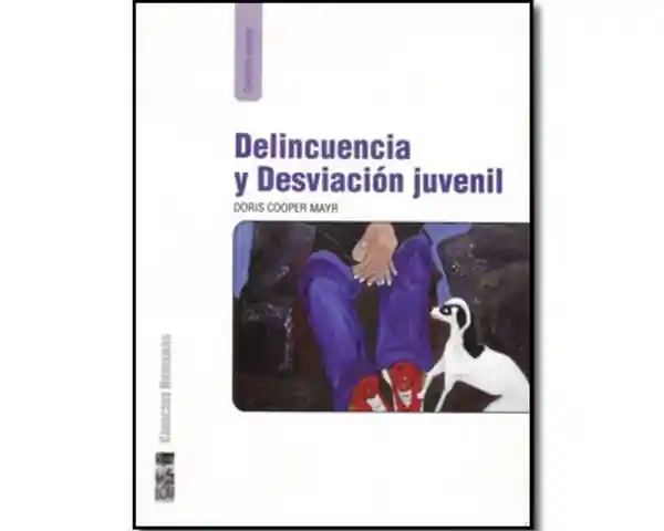 Delincuencia y desviación juvenil