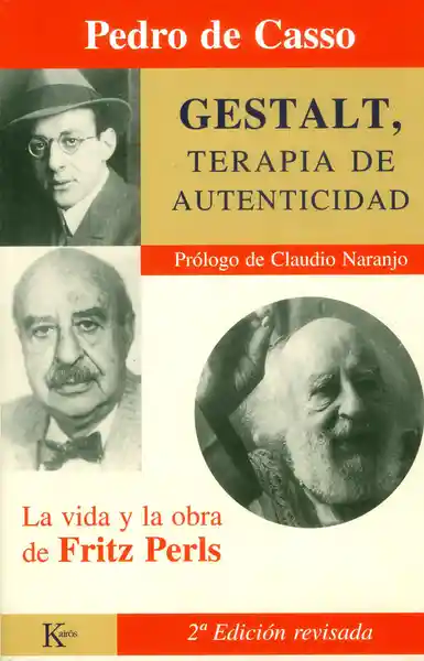 Gestalt Terapia de Autenticidad - Pedro de Casso