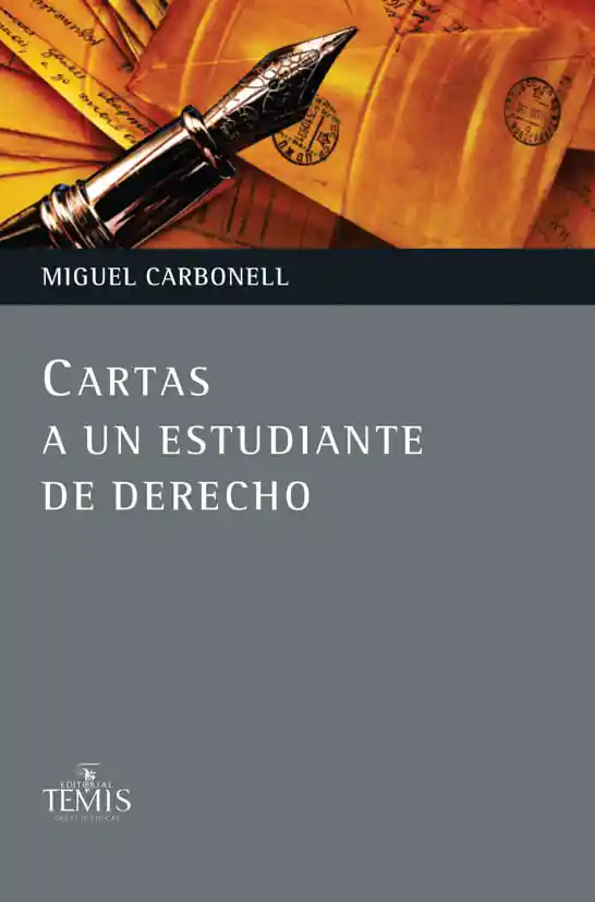Cartas a Un Estudiante de Derecho