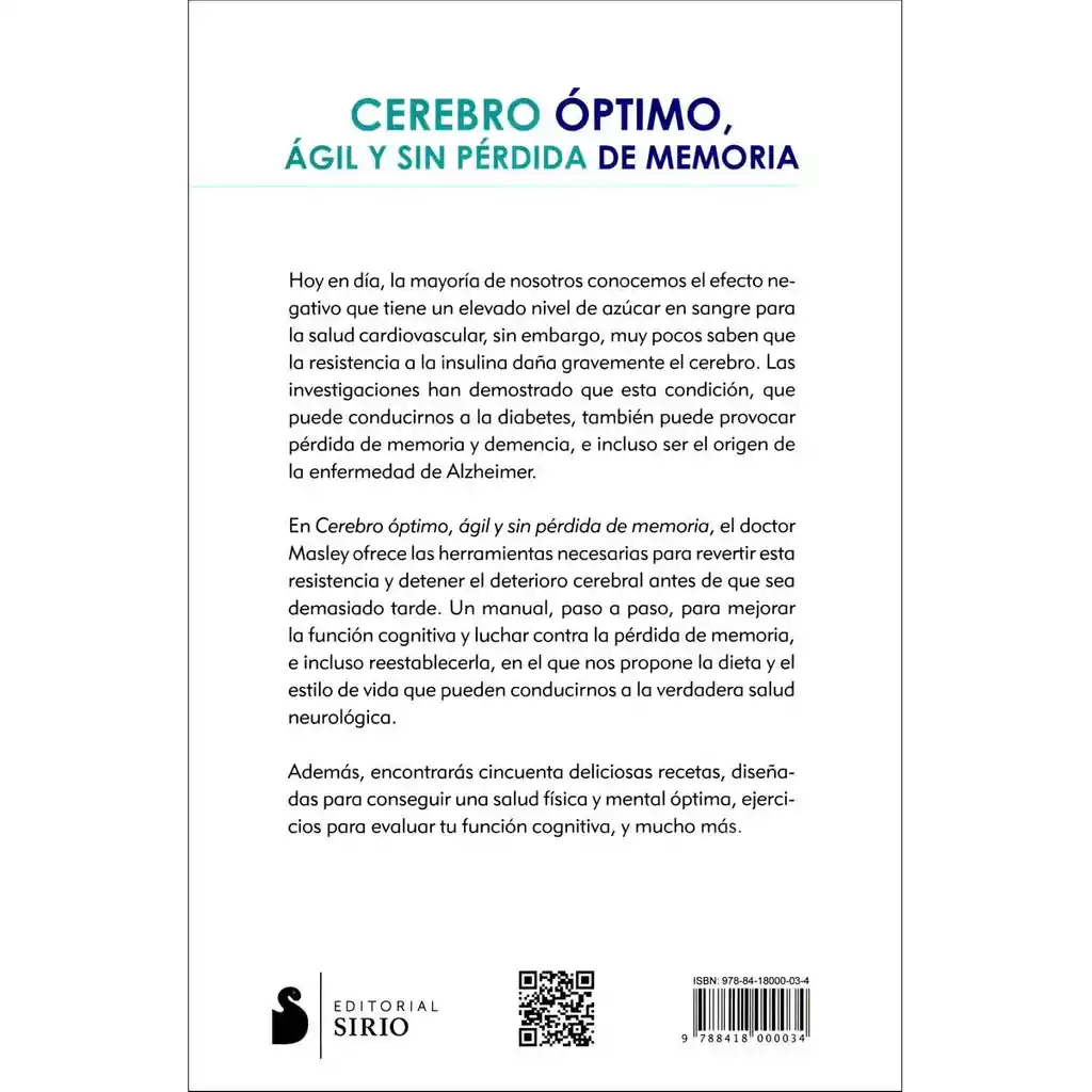 Cerebro Optimo Ágil y Sin Pérdida de Memoria - Steven Masley