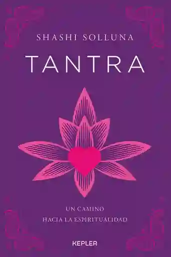 Tantra - Shashi Sol Luna