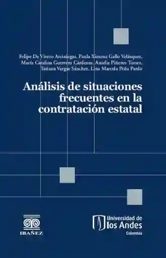 Análisis de Situaciones Frecuentes en La Contratación Estatal