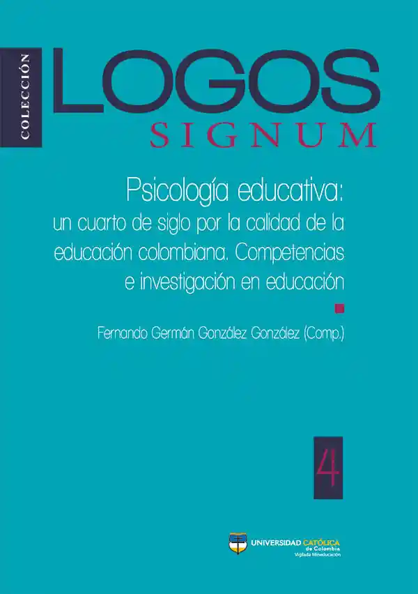 Psicología Educativa Un Cuarto de Siglo Por La Calidad de La Educación Colombiana Competencias e Investigación en Educación