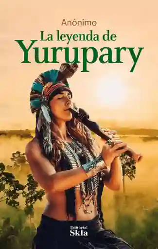 La Leyenda de Yurupary