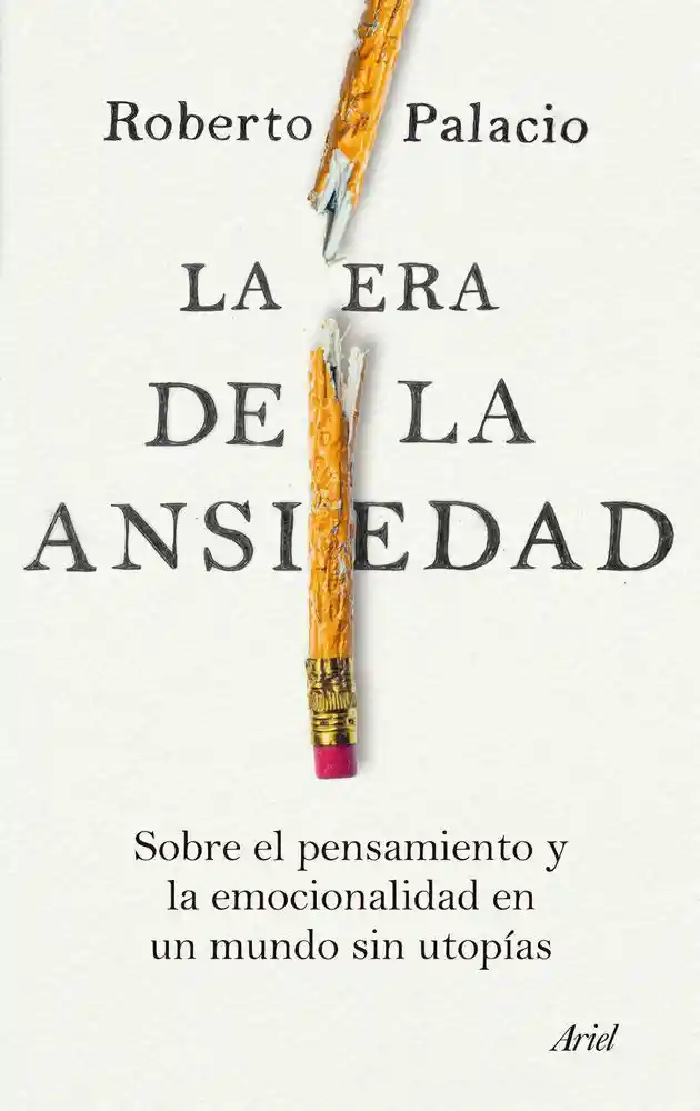 La era de la ansiedad