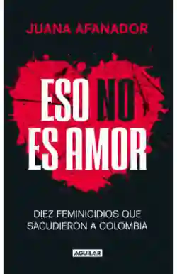 Eso No Es Amor