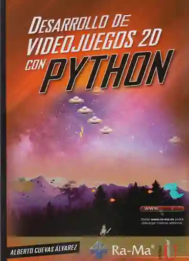 Desarrollo de Videojuegos 2D Con Python - Alberto Cuevas Álvarez