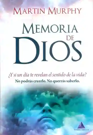 Memoria de Dios - Martin Murphy