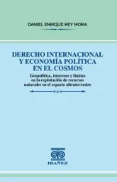 Derecho Internacional y Economía Política en El Cosmos