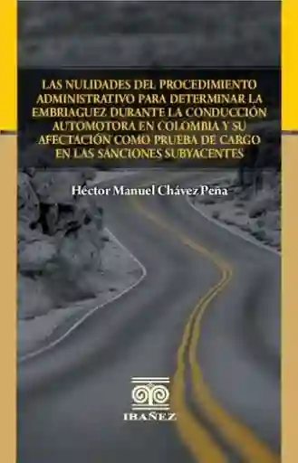 Las Nulidades Del Procedimiento Administrativo - Héctor